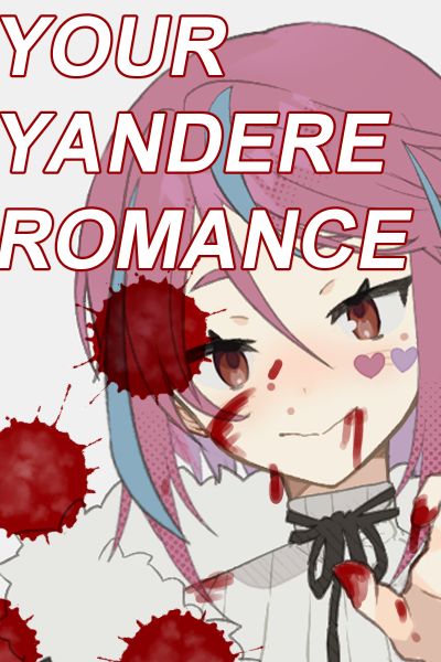 what would be your yandere romance? - Quiz