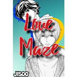 love maze ||ostko
