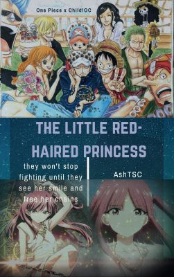 The Little Red Haired Princess One Piece X Child Oc Discontinued