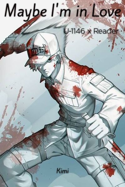 Maybe I M In Love White Blood Cell U 1146 X Gender Neutral Reader