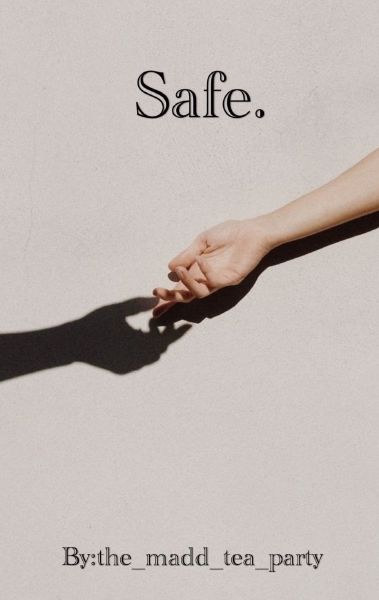 Safe.