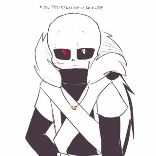 Cross sans X Abused!Fem!Reader (sorry my dudes!)