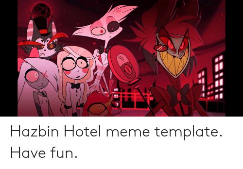 Hazbin Memes
