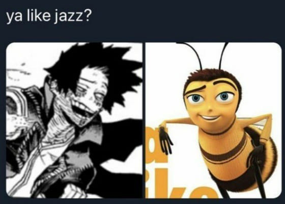 This come-hither look.  Bee movie, Bee movie memes, Ya like jazz?