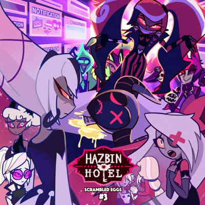 Scrambled Eggs | When Hell Freezes Over (Various! Hazbin Hotel