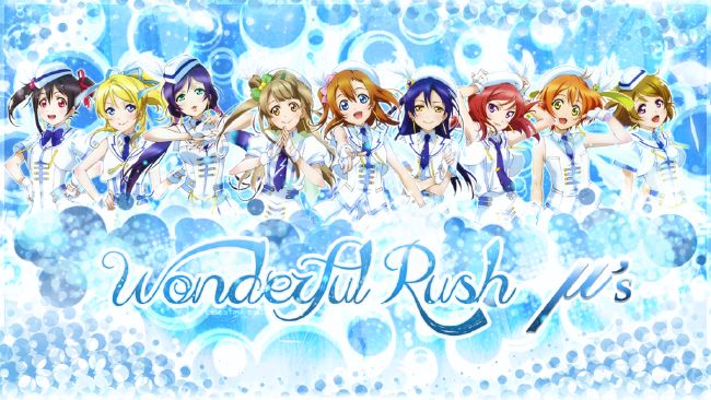 Wonderful Rush | Love Live: School Idol Project - Song