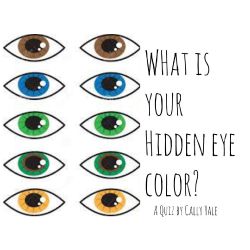 What is your hidden eye color? - Quiz | Quotev