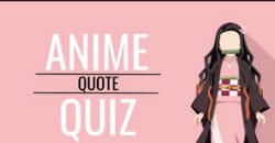 Anime Quotes Quiz APK for Android Download