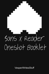 EpicTale- The Captial, One shot- AU Sans X Reader