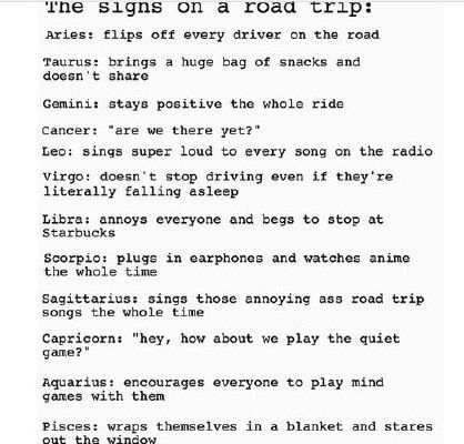 The Signs on a Road Trip Zodiac Sign Stories Quotev