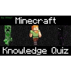 Minecraft Knowledge Quiz - Test | Quotev