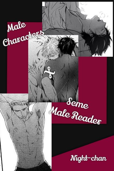 Various Male!Reader One-Shots - Sans x Seme Male Reader - Wattpad