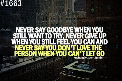 quotes about saying goodbye tumblr