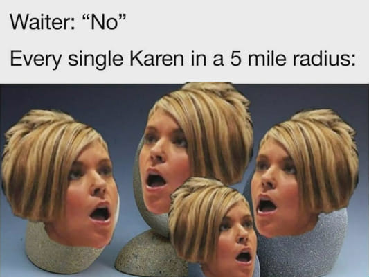 Are U A Karen? - Quiz 