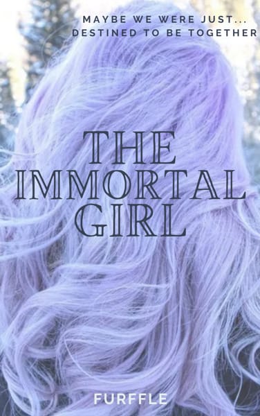 Immortal Girl5 by Griffin Stark Immortal Girl5 by Griffin Stark