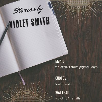 VioletSmith | Quotev