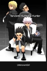 Yandere Hunter X Hunter