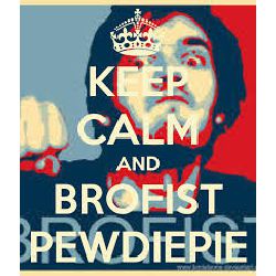 keep calm and pewdiepie