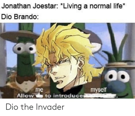 Dio Brando Internet meme Know Your Meme Rage comic JoJo\'s Bizarre