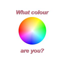 What colour are you? - Quiz | Quotev