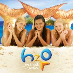 H2O Just Add Water1-3(Original TV Soundtack) & Mako Mermaids