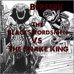 Guts killing the Snake barron Anime vs Manga : r/Berserk