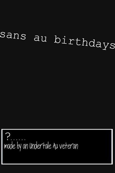 Sans AUs Birthdays, Wiki