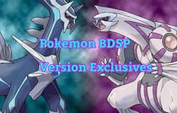 All version exclusives in Pokémon Brilliant Diamond and Shining Pearl