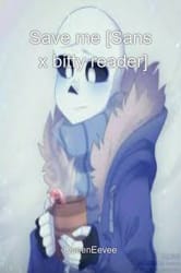 Image: Bitty Au Sans X Reader Wattpad