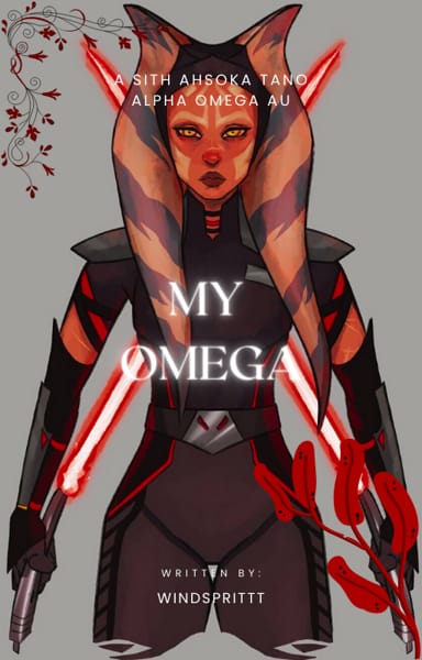 My Omega Sith Ahsoka Tano Alpha Omega AU Quotev